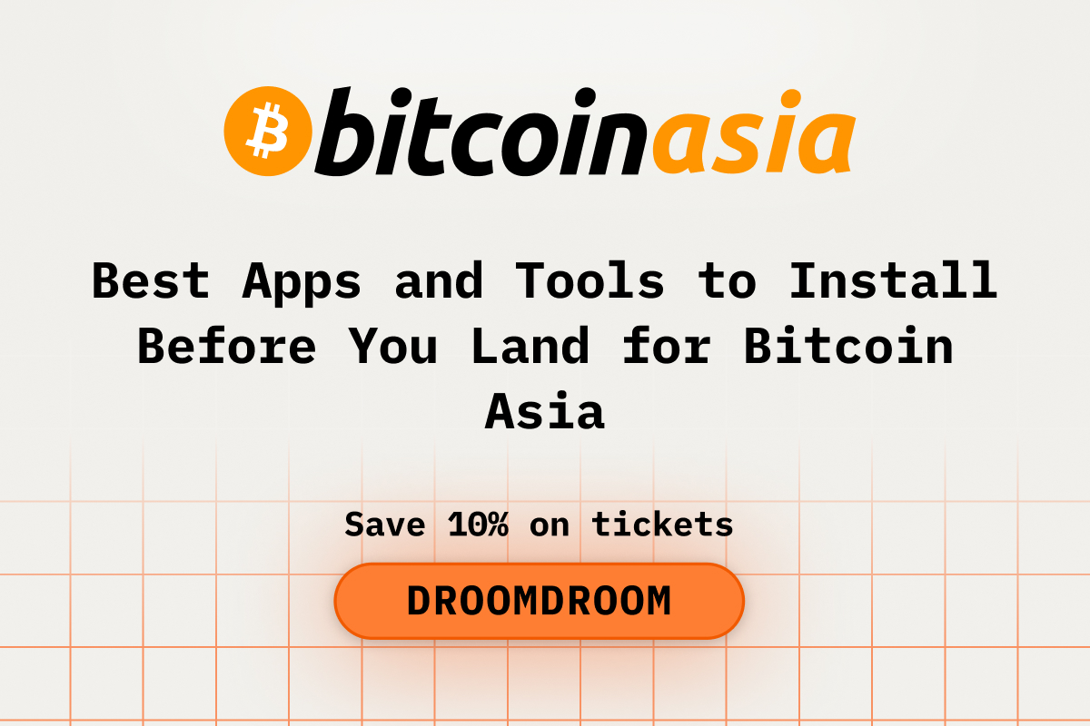 Best Apps and Tools to Install Before You Land for Bitcoin Asia