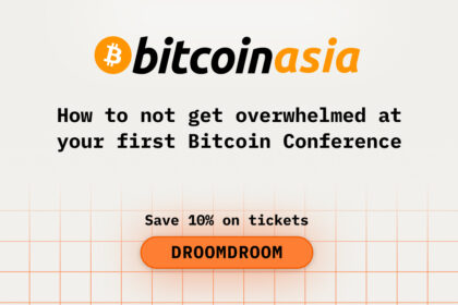 How to Not Get Overwhelmed at Your First Bitcoin Asia