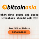 What Data Rooms and Decks Investors Should Ask For at Bitcoin Asia