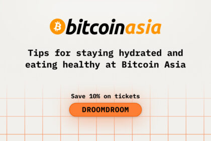 Tips for staying hydrated and eating healthy at Bitcoin Asia