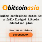 Turning conference notes into a full-fledged Bitcoin education plan