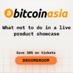 What not to do in a live product showcase during Bitcoin Asia