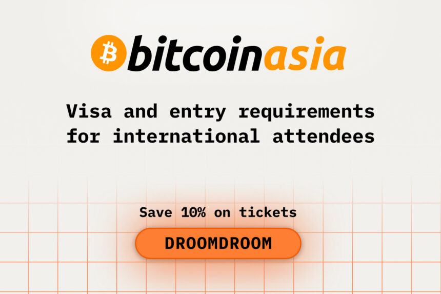 Visa and entry requirements for international attendees heading to Bitcoin Hong Kong